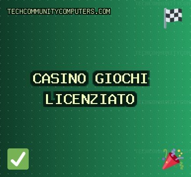 Ottobre 2025 Migliori Siti Casino | techcommunitycomputers.com