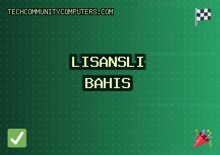 En İyi Güvenilir bahis siteleri 2025 Listesi | techcommunitycomputers.com